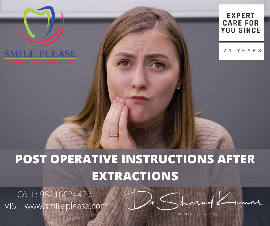 Post Operative instructions after tooth extraction. best dental clinic in India. vashi, Navi Mumbai